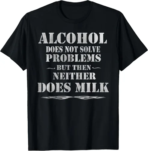 Vista 25 de Alcohol Does Not Solve Problems. But Then, Neither Does Milk T-Shirt Asphalt Grey