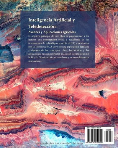 Vista 2 de Inteligencia Artificial y Teledetección Avances y Aplicaciones agrícolas (Spanish Edition)