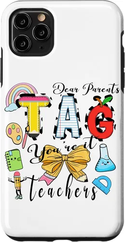 Vista 13 de Last Day of School Dear Parents Tag You're It Love Teachers Case for iPhone 16