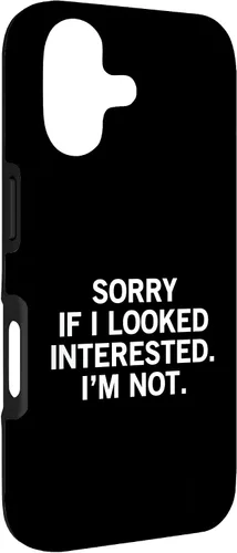 Vista 3 de Sorry If I Looked Interested I'm Not Funda para iPhone 17