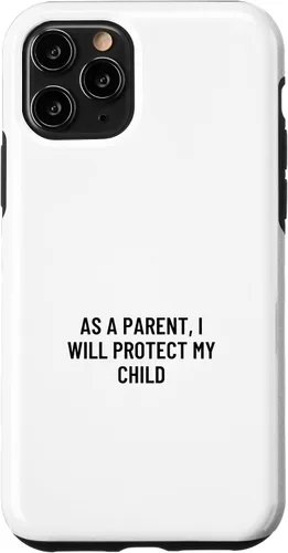 Vista 27 de iPhone 16 As a parent, I will protect my child Case