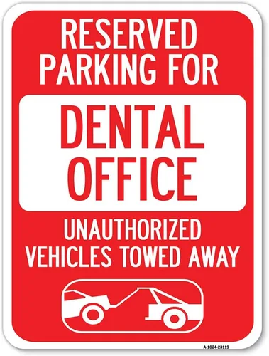 Vista 3 de Estacionamiento reservado para vehículos no autorizados de oficina dental remolcados (con gráfico de remolque de automóvil), letrero de aluminio