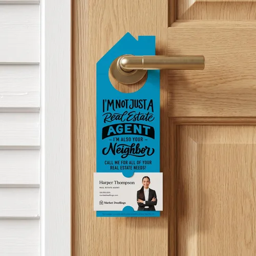 Vista 3 de Market Dwellings Perchas de puerta de bienes raíces para agentes – "I'm Not Just a Real Estate Agent, I'm Also Your Neighbor" – Perchas de puerta