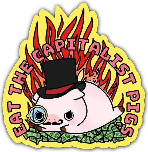 Vista 2 de Eat the Capitalist Pigs Sticker/Cute Funny Anti Capitalism Rich People Car Bumper Decal for Marxist Commie Communist Radical Leftist Far Left Teen