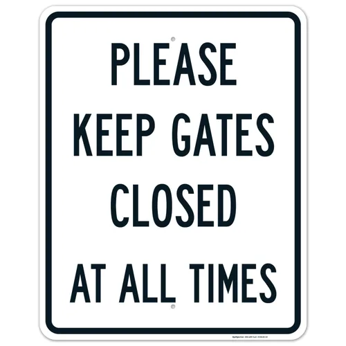 Vista 9 de Letrero con texto en inglés «Please Keep Gates Closed at All Times», 10 x 14 pulgadas, libre de óxido, aluminio 040, resistente a la decoloración
