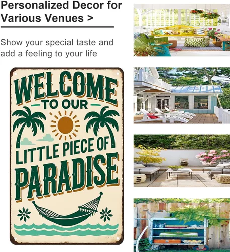 Vista 2 de FunnySign Letrero de hojalata vintage con texto en inglés "Welcome to Our Little Piece of Paradise" para exteriores, porche, patio, jardín, bar
