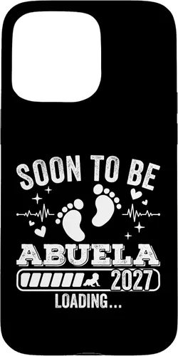 Vista 31 de Soon to Be Abuela 2027 Loading Pregnancy Announcement Case for iPhone 17