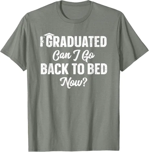 Vista 71 de Graduation Gift For Her Camiseta I Graduated Can I Go Back To Bed Now, Negro