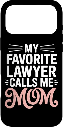 Vista 22 de My Favorite Lawyer Calls Me Mom Proud Law School Parent Case for iPhone 17