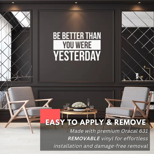 Vista 4 de My Vinyl Story - Be Better Than You were Yesterday - Calcomanía motivacional para pared, cita artística, frase para decoración en casa, oficina