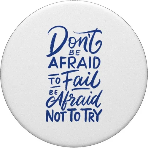 Vista 3 de No tengas miedo de fallar, ten miedo de no probar la camiseta PopSockets intercambiables PopGrip