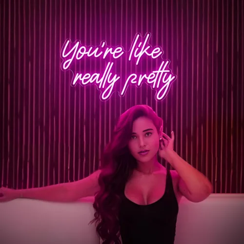 Vista 5 de Señal de neón "You're Like Really Pretty", señal de neón rosa para decoración de pared Señal de neón "You're Like Really Pretty" para recámara