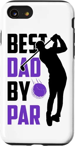 Vista 13 de iPhone 14 Best Dad By Par Golfing Father's Day Father Daddy Case