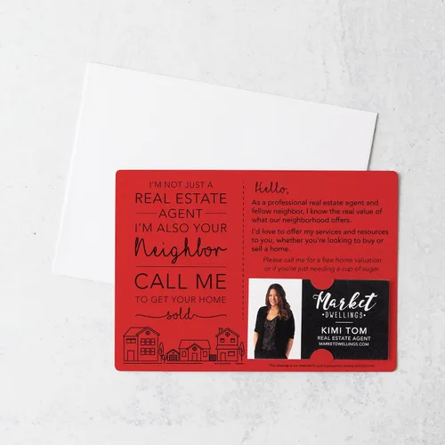 Vista 8 de I'm not just a Real Estate Agent, I'm also your Neighbor" Mailer Set Envelopes Included M2-M003