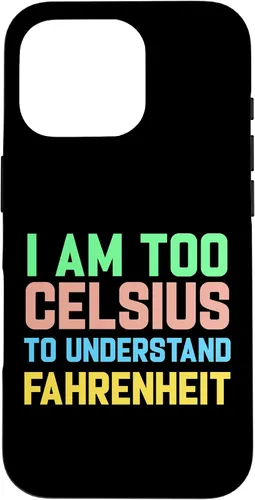 Vista 20 de Funda para iPhone 16 con texto "I am Too Celsius To Understand Fahrenheit
