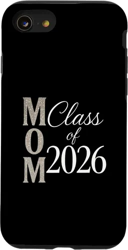 Vista 18 de MOM Class of 2026 - Graduate Proud Parent Case for iPhone 16