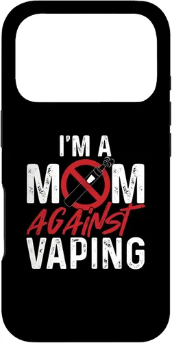 Vista 30 de I'm a Mom Against Vaping Cigarrillo electrónico Funda Vape Vaper para iPhone 17
