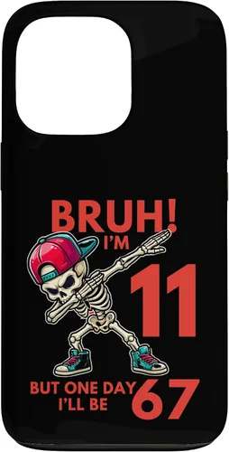 Vista 10 de Bruh I'm 11 But One-Day I'll Be 67 Retro 11th Birthday - Carcasa para iPhone 17