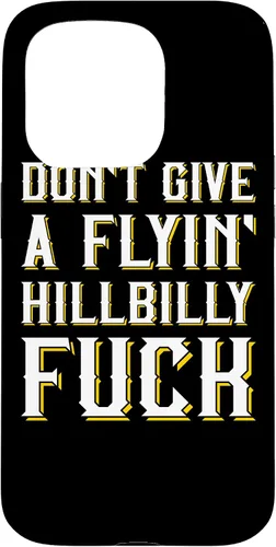 Vista 14 de Don't Give A Flyin' Hillbilly Fuck - Redneck Gift Case for iPhone 17