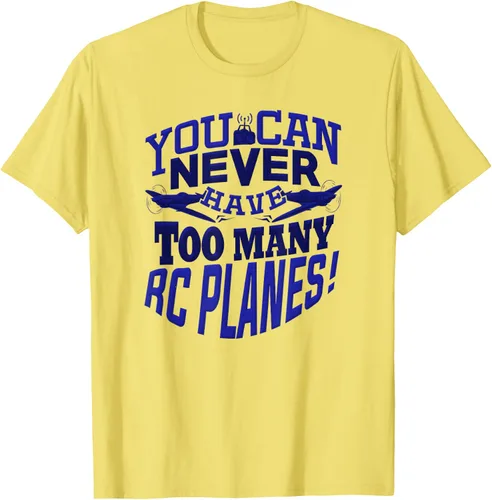 Vista 27 de RC Plane You Can Never Have Too Many RC Aviones Hobby Lover - Camiseta, gris, S