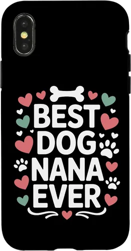 Vista 5 de Best Dog Nana Ever Pet Parent Grandmother Animal Lover Case for iPhone 17
