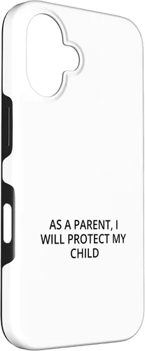 Vista 3 de As a parent, I will protect my child Case for iPhone 16