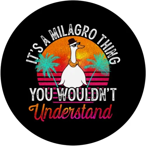 Vista 3 de It's A Milagro Thing You Wouldn't Understand Funny Milagro PopSockets Swappable PopGrip