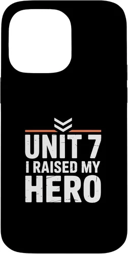 Vista 21 de Unit 7 I Raised My Hero Military Parent Pride Case for iPhone 17