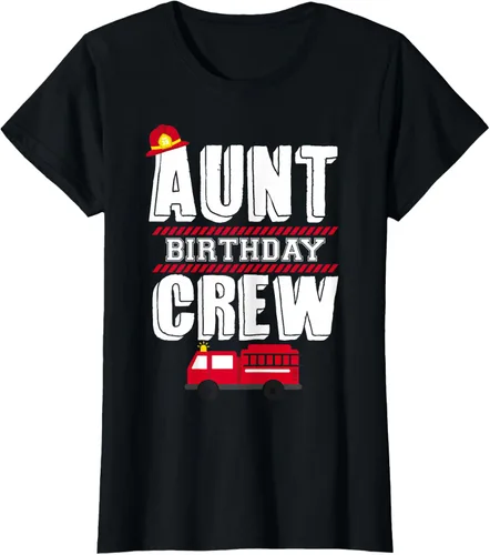 Vista 49 de Aunt Birthday Crew Fire Truck Fireman - Camiseta para fiesta de acogida, Negro, S