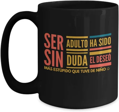 Vista 3 de Taza de Cafe Adulto Vaso, taza de café divertidas, tazas personalizadas, taza de café inspiradoras, taza con mensajes positivos., 11onza