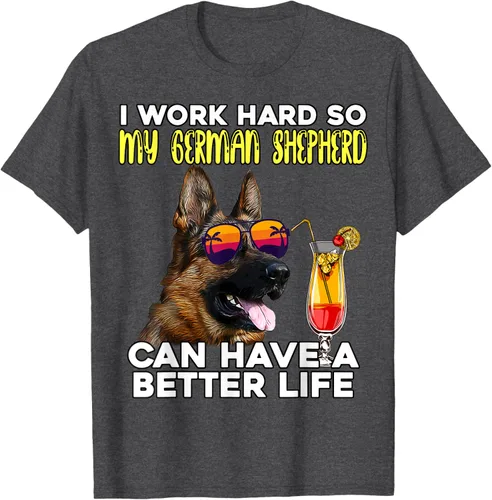 Vista 24 de Camiseta I Work Hard So My German Shepherd Can Have A Better Life Negro