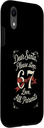 Vista 3 de Dear Santa 67 Funny Christmas Six Seven 6-7 Parents Case for iPhone XR