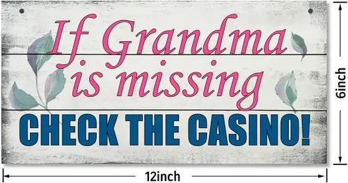 Vista 3 de Letrero de madera con texto en inglés "If Grandma is Missing Check The Casino", divertido letrero de madera para colgar en el hogar, perfecto