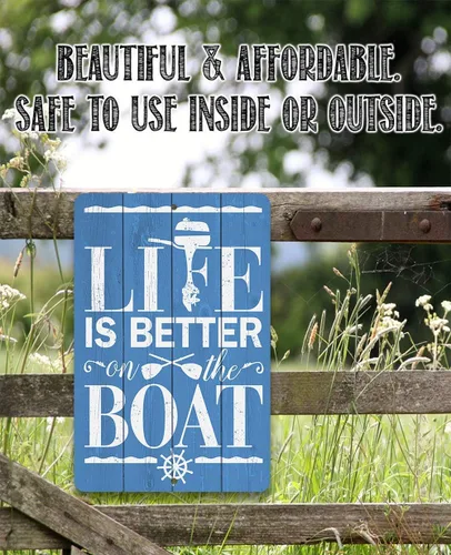 Vista 4 de Letrero de metal – Life Is Better On The Boat – Letrero de metal duradero (no impreso en madera) – Uso en interiores y exteriores – Gran regalo