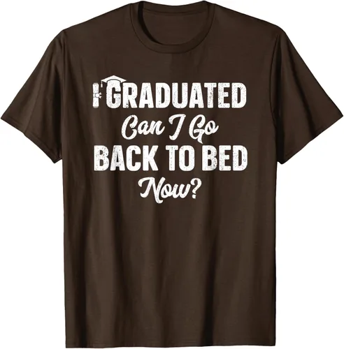 Vista 60 de Graduation Gift For Her Camiseta I Graduated Can I Go Back To Bed Now, Negro