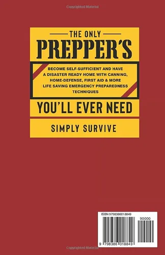 Vista 2 de The Only Preppers Long Term Survival Guide You'll Ever Need Become Self-Sufficient & With Canning, Home-Defense, First Aid & Other Life-Saving