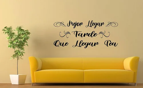 Vista 2 de Calcomanías de pared españolas decorativas para pared Mejor llegar tarde que llegar FEA Mensajes textos biblicos decorativos español Frases