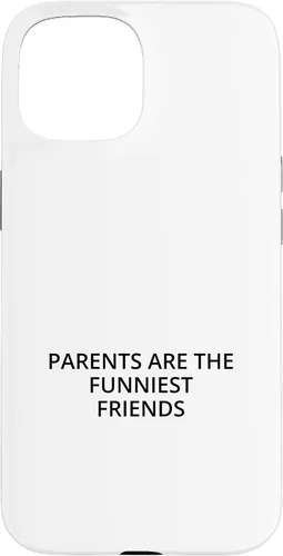 Vista 6 de iPhone 16 Parents are the funniest friends Case