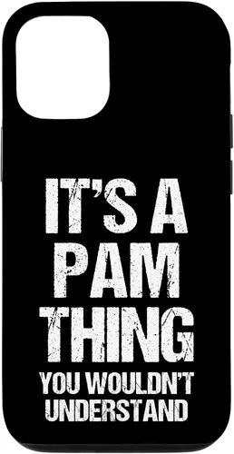 Vista 28 de It's A Pam Thing (You Wouldn't Understand) -Funny Pamela Pam Case for iPhone 17
