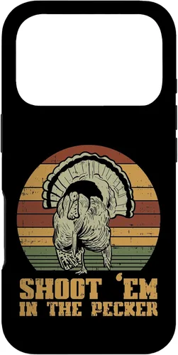 Vista 30 de Shoot Em in The Pecker Turkey Vintage Hunting Hunter Gift Case for iPhone 17