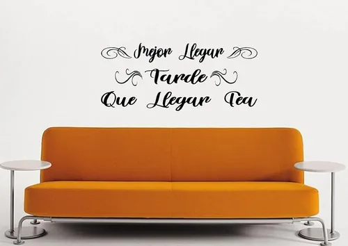 Vista 3 de Calcomanías de pared españolas decorativas para pared Mejor llegar tarde que llegar FEA Mensajes textos biblicos decorativos español Frases