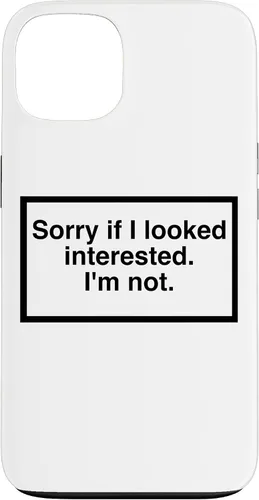 Vista 7 de Sorry if I Looked Interested. I'm not. Funny Phone Mask Case for iPhone 17