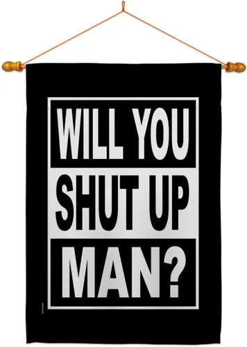 Vista 16 de Will You Shut Up Garden House Flag - Set Patriotic Vote President Democrat Republican Tea Party United State American Election - Decoration Banner