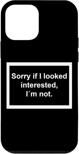 Vista 16 de Sorry if I Looked Interested, I'm not. Funny Black Phone Case for iPhone 17