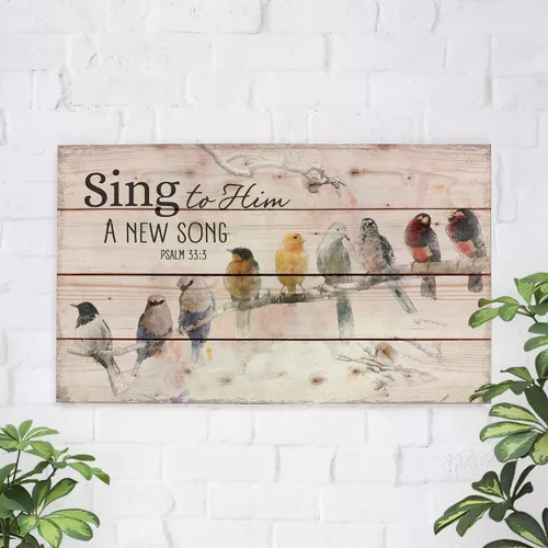 Vista 2 de Sing to Him a New Song Perched Birds on a Limb - Letrero de madera para pared (24 x 14 pulgadas)