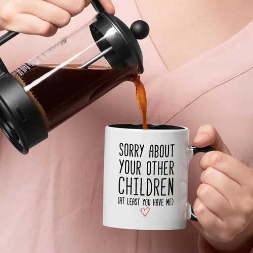 Vista 4 de Veracco Taza de café divertida para mamá o papá, taza de regalo con texto en inglés «Sorry About Your Other Children», taza de cerámica para el día