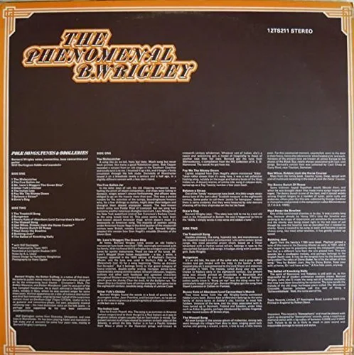 Vista 2 de Bernard Wrigley , Wilf Darlington - The Phenomenal B. Wrigley - Folk Songs, Tunes And Drolleries - Topic Records - 12TS211