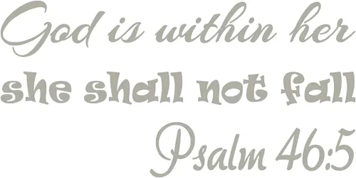 Vista 10 de VWAQ - Adhesivo decorativo para pared con texto en inglés "God is Within Her She Shall Not Fall Not Fall Psalm 46:5", color negro