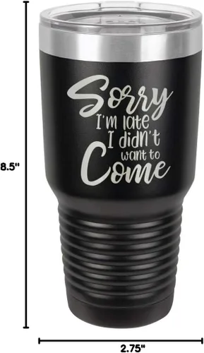 Vista 10 de Sorry I'M LATE I DIDN'T WANT TO COME Vaso negro de 30 onzas con popote y tapa superior deslizante Taza de viaje de acero inoxidable Comparar