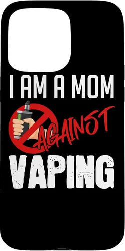 Vista 31 de iPhone 16 I'm A Mom Against Vaping Vaper's Club Vape Case
